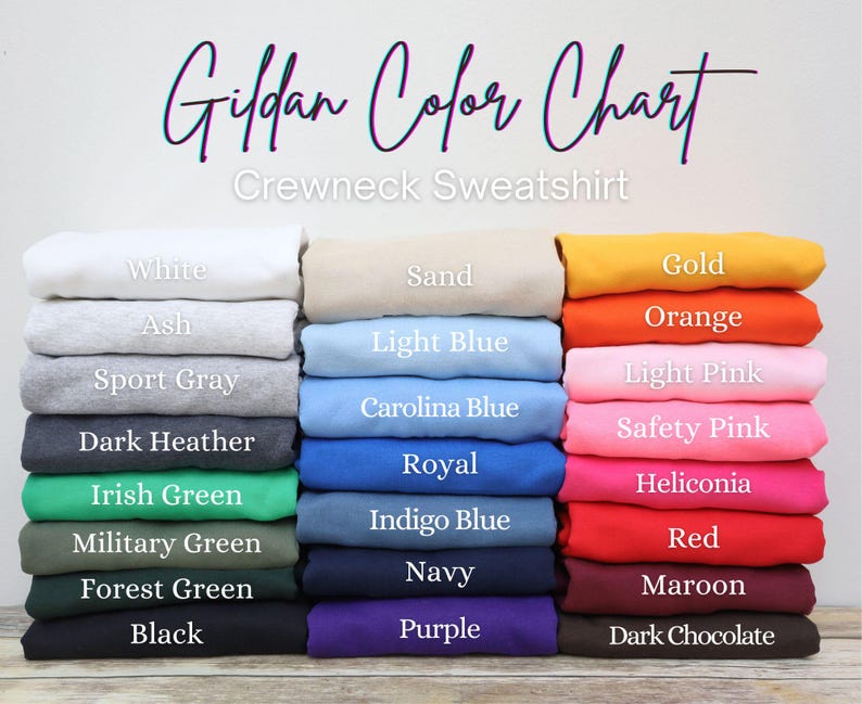 May include: A color chart for Gildan crewneck sweatshirts, displaying a variety of colors. The chart includes shades like white, ash, sport gray, dark heather, Irish green, military green, forest green, and black. Other colors include sand, light blue, Carolina blue, royal, indigo blue, navy, and purple.