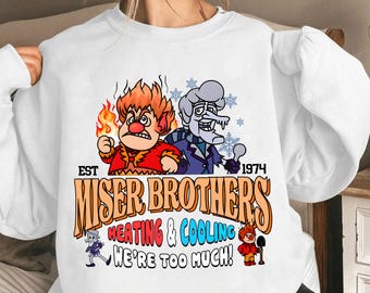 Miser Brothers Heating Cooling Sweatshirt, The Year Without A Santa Claus Shirt, Retro Christmas Movie Sweatshirt