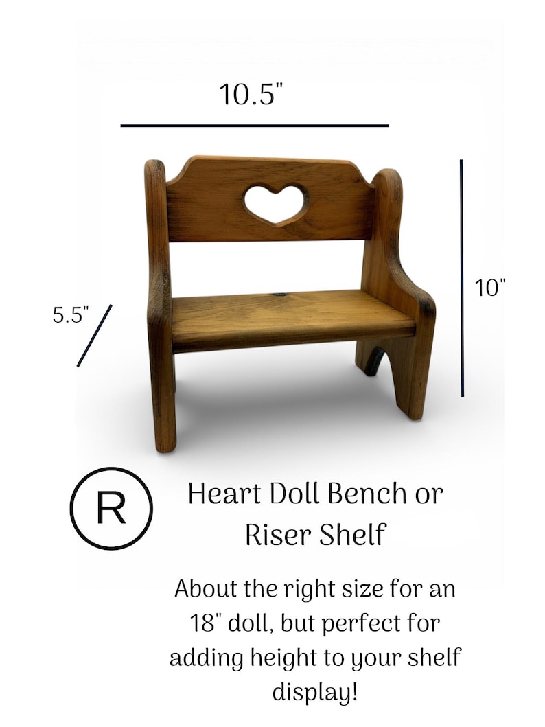May include: A small wooden bench with a heart-shaped cutout in the backrest. The bench features a medium brown wood grain finish. Dimensions are clearly marked as 10.5 inches in width, 10 inches in height, and 5.5 inches in seat depth.