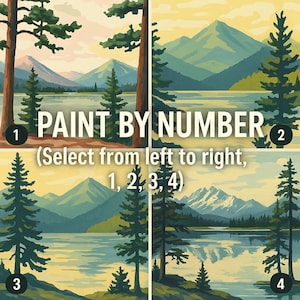 Paint by Number Lake Scene – Mountain Landscape DIY Kit – Relaxing Scenic Art Activity – Beginner Friendly Craft Gift Design 1, 2, 3 or 4