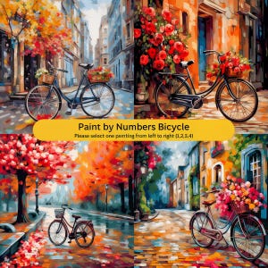 Puede incluir: Cuatro escenas coloridas de bicicletas para pintar por números. Cada escena muestra una bicicleta con una cesta de flores en un entorno de calle europea. El texto dice "Paint by Numbers Bicycle" y "Please select one painting from left to right (1,2,3,4)".