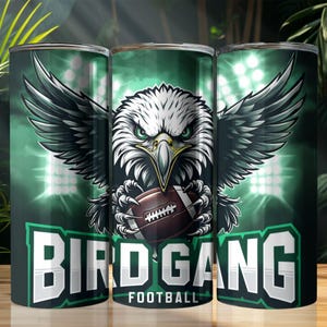 Bird Gang Eagle 20oz Skinny Tumbler Wrap, Sport Mascot Sublimation Tumbler Design, Football Team PNG Tumbler Gift for Men Digital Download