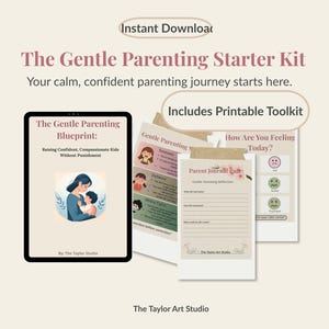 Gentle Parenting Toolkit for Calm Discipline – Printable Positive Parenting Guide | Montessori Parenting Tips