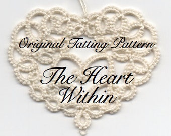 The Heart Within - TATTING PATTERN with variations