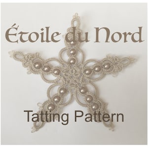 Étoile du Nord - TATTING PATTERN