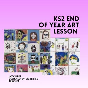 KS2 Art Lesson Plan | End of Year Collaborative Art Project | Class Display | Year 3 4 5 6 | Teacher Resource | Digital Download