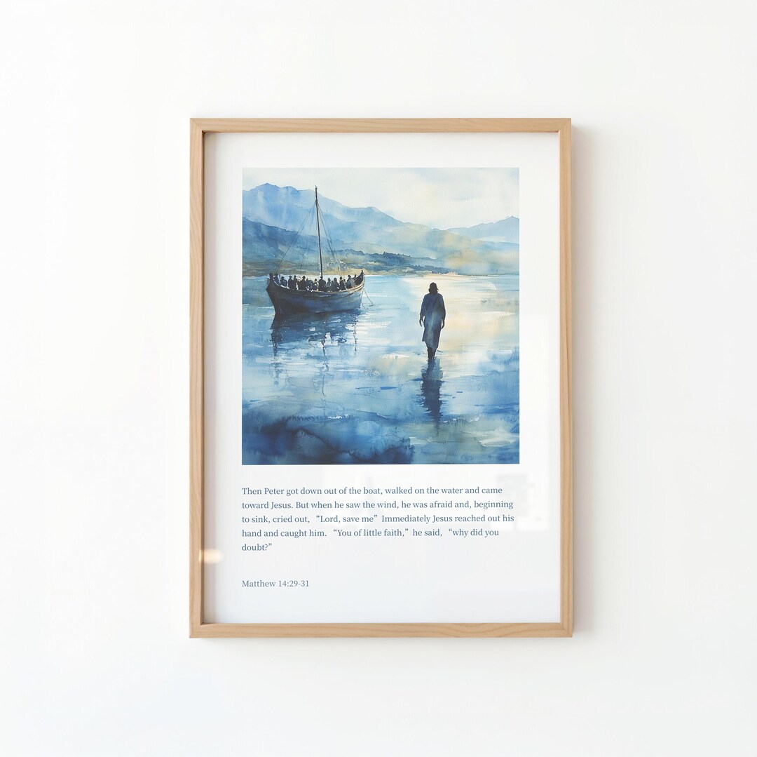 Walk on Water Bible Verse Wall Art – Matthew 14:29-31 Printable Jesus ...