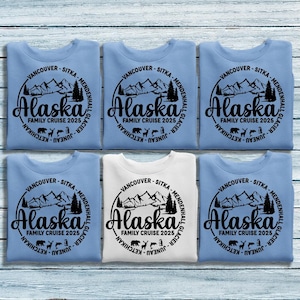 Alaska 2025 Family Cruise Shirt, Alaska Vacation Matching Shirt, Alaska Cruising Family Shirt, Alaska Shirt, Cute Alaska Cruising Tshirt