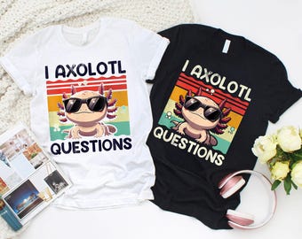 Camiseta con preguntas sobre ajolotes, linda camiseta de ajolote, camiseta retro kawaii de ajolote, regalo divertido con juego de palabras sobre animales, regalo para amantes de los ajolotes, camiseta con estampado vintage