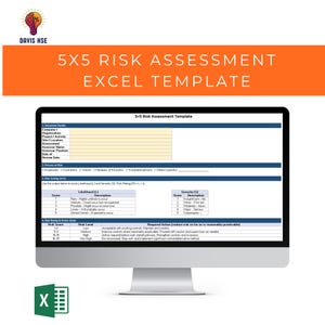 May include: A computer monitor displays a 5x5 Risk Assessment Excel Template. The screen shows a table with sections for document details, risk scoring, and action guides. The top banner reads "5X5 RISK ASSESSMENT EXCEL TEMPLATE". An Excel icon is in the lower left.