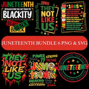 May include: A selection of digital designs celebrating Juneteenth. The designs feature text such as "Blackity," "They Not Like Us," and "Juneteenth." The colour scheme includes red, green, yellow, and black. The bundle includes PNG and SVG files.