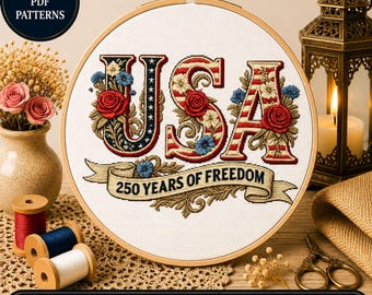 USA 250 Years Freedom Cross Stitch Pattern: Patriotic Floral American Flag Embroidery (Digital Download)