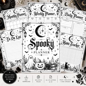 May include: A printable planner bundle featuring black and white illustrations of moons, stars, bats, ghosts, pumpkins, and candles. The pages include a Monthly Planner, Weekly Planner, Daily Planner, To Do List, and Habit Tracker with gothic text.