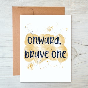 Onward Brave One / Biglietto di auguri di supporto e incoraggiamento / Thinking Of You, Cancer Support, Here For You, Childhood Cancer Awareness