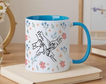 Personalized Floral Mug for Mom, You Hold Our Hands Also Our Hearts Mug, Custom Holding Mom's Hands, Birthday Gift for Nana Grandma