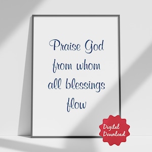 Doxology Hymn Print: Christian Scripture Wall Art (Digital Download)