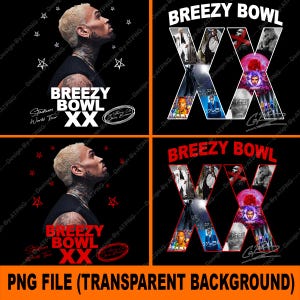Bundle 4 PNG File, Chris Brown T-Shirt Design, Breezy Bowl XX PNG File, Chris Brown Breezy Bowl xx Instant Download Ready Print to Shirt AT1