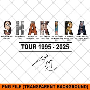 SHAKIRA 1995 - 2025 T-Shirt Design, Shakira All Album PNG File, Shakira Album Instant Download Transparent Background Ready Print to Shirt