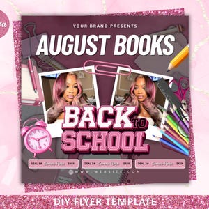 August booking flyer, Back to School Flyer, Back to School Booking Flyer, Back 2 School Flyer, Supply Drive, Nails Lash Braids Hair, Canva