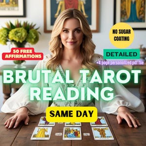 Brutal Tarot Reading, Same Day  Tarot Reading, Honest Tarot Reading, Honest & Detailed Tarot Card Reading,No Sugar Coating Psychic Reading