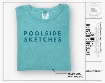 Poolside Sketches Shirt | Funny Architect T-Shirt | Interior Designer Gift | Creative Studio Life Merch | Summer Design Shirt