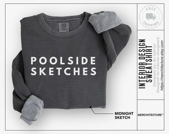 Poolside Sketches Crewneck | Studio Life Sweatshirt | Funny Design Intern Apparel | Architecture Student Gift  Merchitecture™