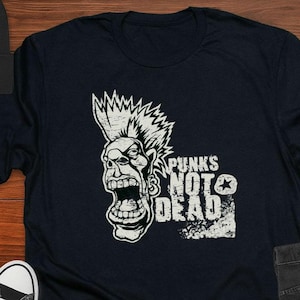 Punk&#39;s Not Dead T-Shirt – Grunge Skull Graphic Tee – Mohawk Punk Rock Shirt for Alt Fashion Fans