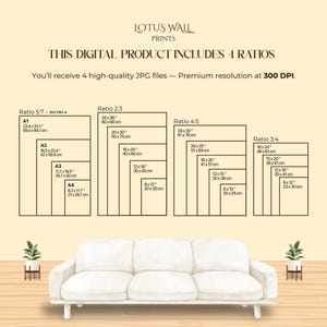 May include: A digital product image from Lotus Wall Prints, including 4 ratios for high-quality JPG files at 300 DPI. The image shows various size options, including 24x36 inches, 20x30 inches, and 16x24 inches, with a white sofa in the foreground.