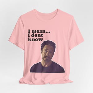 Tony Stark Tee, Design T-shirt | Funny Meme Tee, Valentines day gift, Father's Day image 3