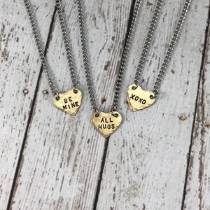 Conversation Heart necklace - Be mine, All hugs, xoxo - your choice handstamped