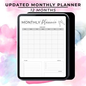 May include: A digital monthly planner on a tablet, featuring a calendar layout for January. It includes sections for to-do lists, goals, and notes. The text "UPDATED MONTHLY PLANNER 12 MONTHS" is displayed at the top of the image.