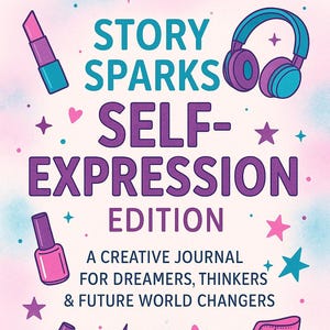 Story Sparks édition expression personnelle | Kit d'écriture créative et de réflexion pour enfants et adolescents