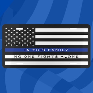 Nummernschild, dünne blaue Linie Polizei Unterstützung, Back The Blue, unterstützendes Familienschild, blaue Leben, Polizei Frau Geschenk