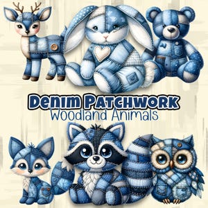 May include: Denim patchwork woodland animal illustrations. The image features a deer, bunny, bear, fox, raccoon, and owl. Each animal is crafted from blue denim patches with button and heart accents. The text "Denim Patchwork Woodland Animals" is displayed.