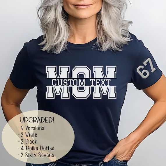 Customizable Shirt PNG | Mom University, Proud Mother T, Personalized College Mom Tee, Digital Download