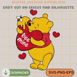 Bee Mine Vinie The Pooh Bear Svg, Love Svg, Valentine’s Day Svg, Disney Svg, Cricut, Silhouette Vector Cut File