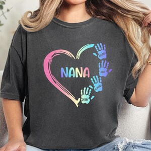 Custom Nana Tshirt, Comfort Colors® Grandma Heart Shirt, Nana Shirt With Grandkids Name, Mothers Day Shirt, Gift For Grandma,Grandmother Tee