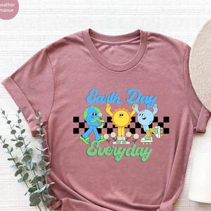Earth Day Tshirt,Environmental Shirt,Earth Day Everyday Tee,Reuse Recycle Save Earth Tee,Teacher Earth Day Tee,Activist Shirt, Earth Mother