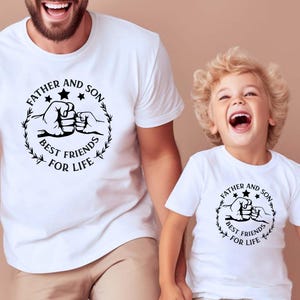 Father and Son Matching Shirts,Dad and Son Best Friends for Life Shirt,Fathers Day Gifts,Daddy and Me Tshirts,Fathers Day Tee,Gift for Dad