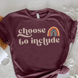 Boho Choose to Include SPED Teacher Tshirt,Special Education Teacher Life Gift,Inclusion Matters Autism Acceptance Shirt,Inspirational Quote