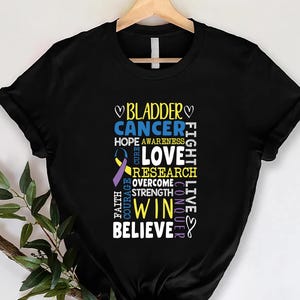 Bladder cancer Support Shirt,Bladder Cancer Gifts,Affirmative Words Bladder Cancer Awareness Shirt,Bladder Cancer Ribbon,Yellow Purple Blue