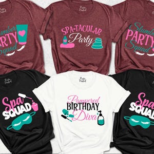 Spa Squad Tshirt,Girls Spa Party Tee,Girls Weekend Shirts,Spa Bachelorette Shirts,Spa Birthday Party Tshirt,Spa Gift for Her, Spa Family Tee