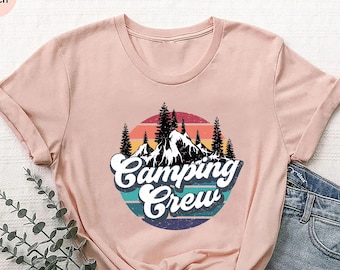 Camping Crew TShirt, Family Camping Gift for Camper, Camping Friends Shirt, Happy Camper Shirt, Camping Squad Shirts, Gift For Camping Lover