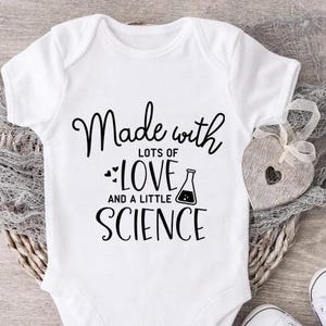 IVF Baby Bodysuit, Made with Lots Of Love And A Little Science Baby Bodysuit, IVF Baby Shower Gift, Expecting Parents Shirts, New Baby Gift