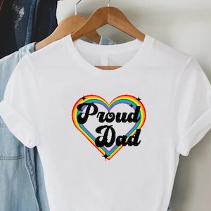 Pride Dad Shirt, Proud Dad T-Shirt, LGBTQ Shirt,Father&#39;s Day Gift,Gay Daddy Shirt,Pride Family Tee,Proud Ally Gay Pride Shirts,Gay Dad Gifts