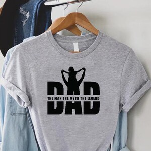 Best Father&#39;s Day T-Shirt, Dad The Man The Myth The Legend Shirt, Father&#39;s Day Gift, Dad Gift From Son, Gift for New Dad, Dad Birthday Gift