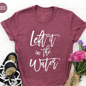 Left It in The Water Shirt,Baptism Tshirt,Baptism gift,Christian Shirt for Women Men,Church shirt,Religious Gift for Christian,Bible Shirts