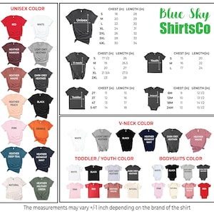 May include: A chart from Blue Sky ShirtsCo displaying unisex, V-neck, toddler, youth, and bodysuit shirt colors and size measurements in inches. Colors include red, white, black, and heather mauve. The text states measurements may vary +/-1 inch.