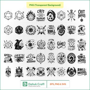 May include: A collection of forty black and white digital graphic designs featuring twenty-sided dice, dragons, swords, axes, and fantasy-themed text such as Crit Happens, Game On, and Roll Model, arranged in a grid format on a white background.