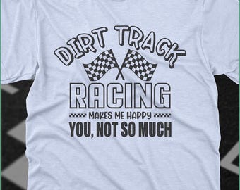 Funny Dirt Track Racing Quote SVG: Motorsports Design (Digital Download)